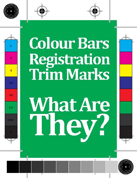 Registration, Colour Bars & Trim Marks